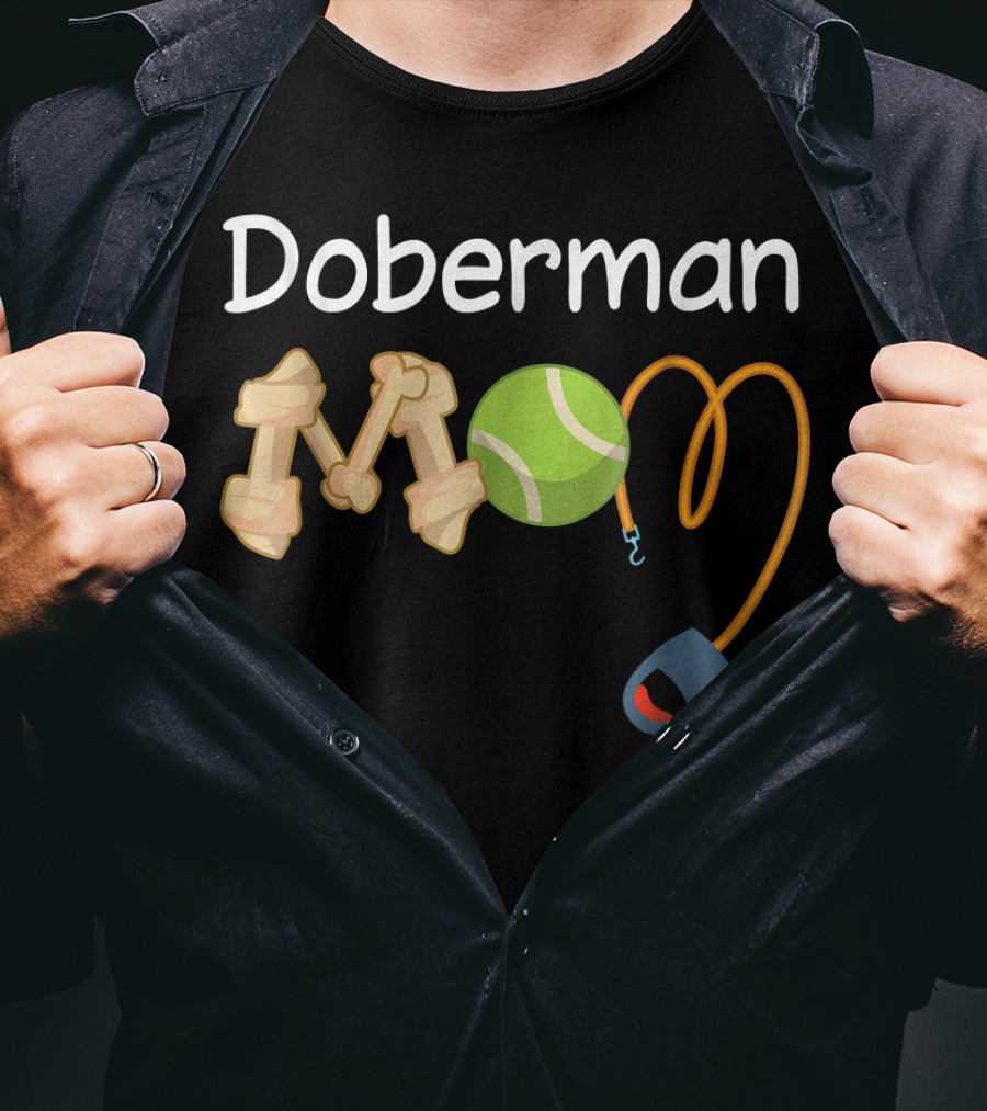 Doberman Mom Tennis Ball Leash Bone T-Shirt