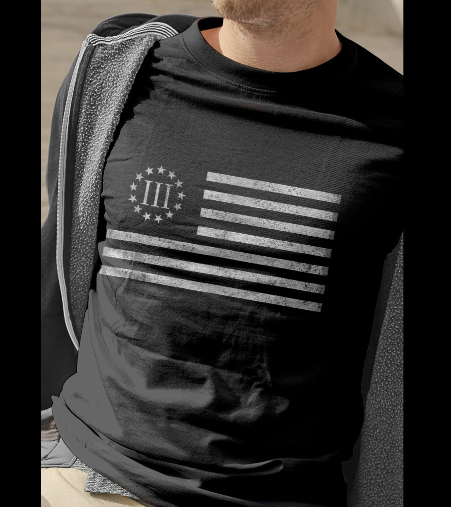 3 III Percenters Betsy Ross Flag With Oath Keepers T-Shirt