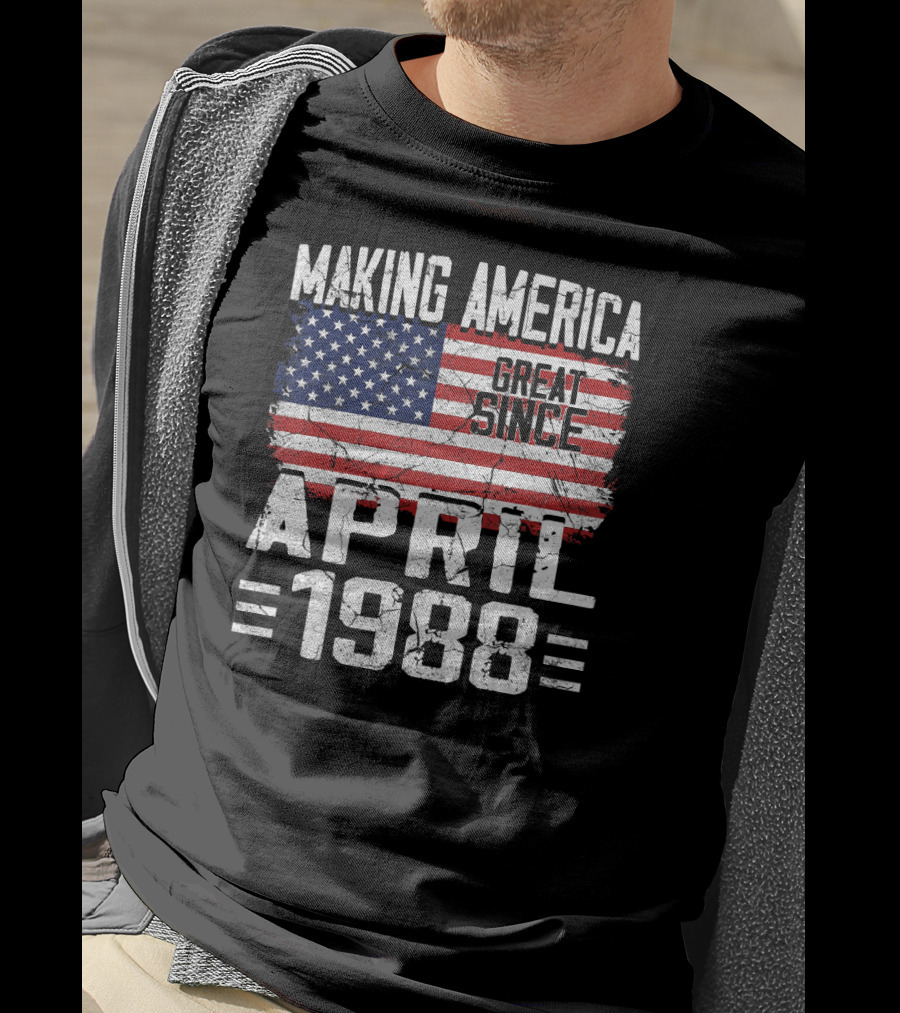 Making America Great Since April 1988 Vintage USA Flag T-Shirt