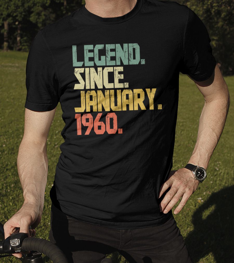Legend Since January 1960 T-Shirt