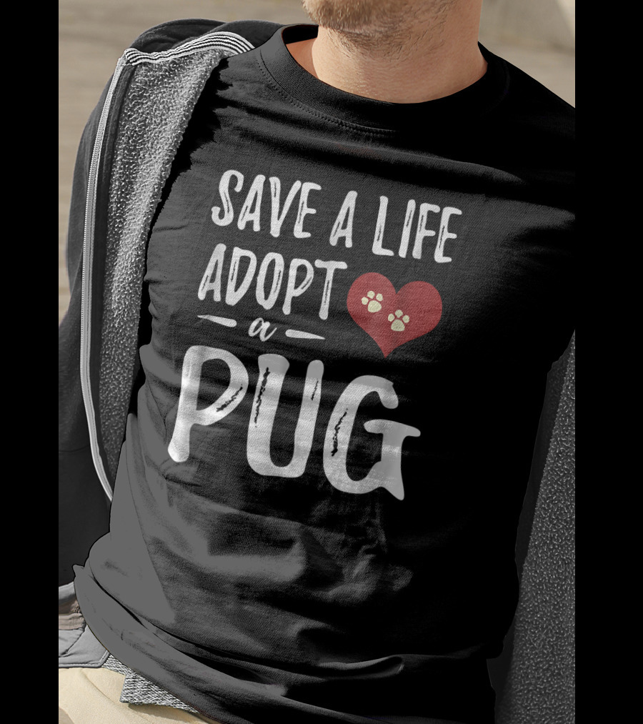 Save A Life Adopt A Pug Heart Paw Prints T-Shirt