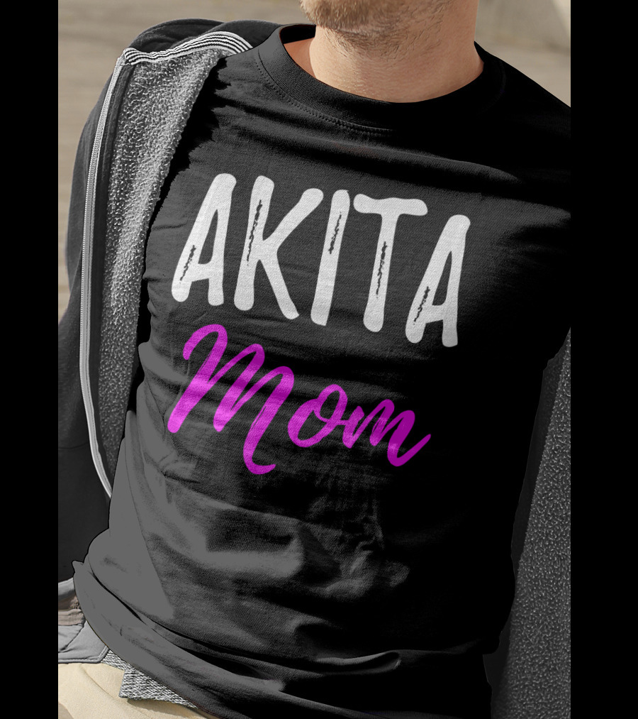 Akita Mom Funny Akita Dog T-Shirt