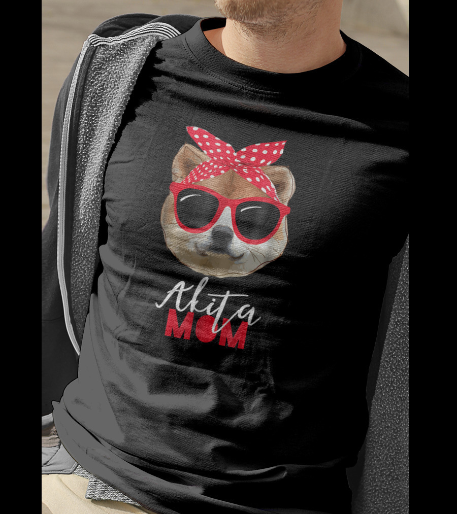 Akita Mom Funny Dog Sunglasses Bandana T-Shirt