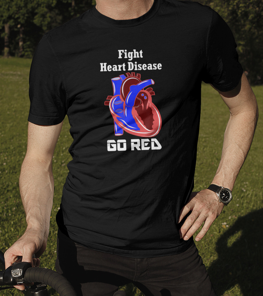 Fight Heart Disease Go Red For American Heart Month T-Shirt