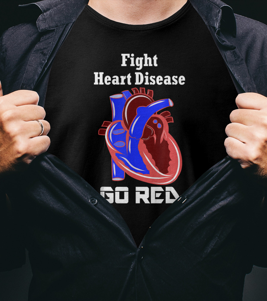 Fight Heart Disease Go Red For American Heart Month T-Shirt