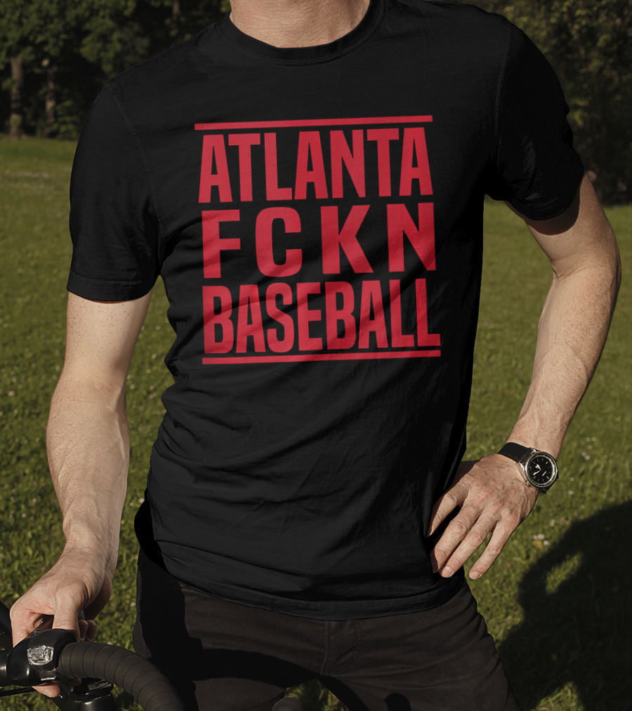 Atlanta FCKN Baseball Attitude T-Shirt