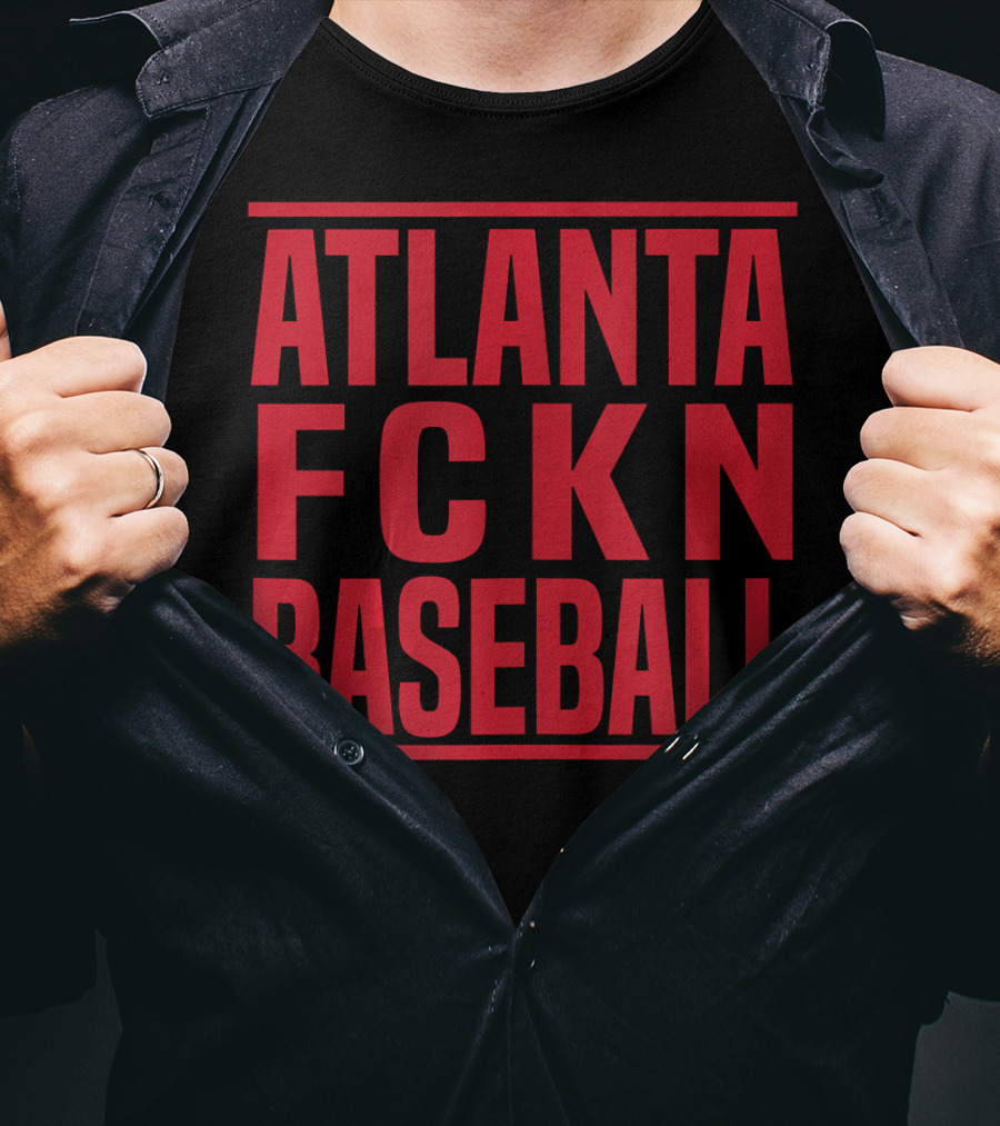 Atlanta FCKN Baseball Attitude T-Shirt