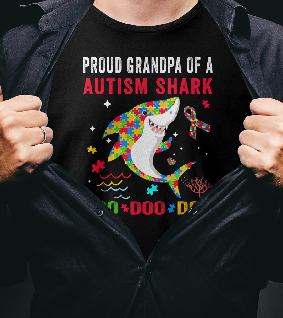 Proud Grandpa Of A Autism Shark Doo Doo Doo T-Shirt