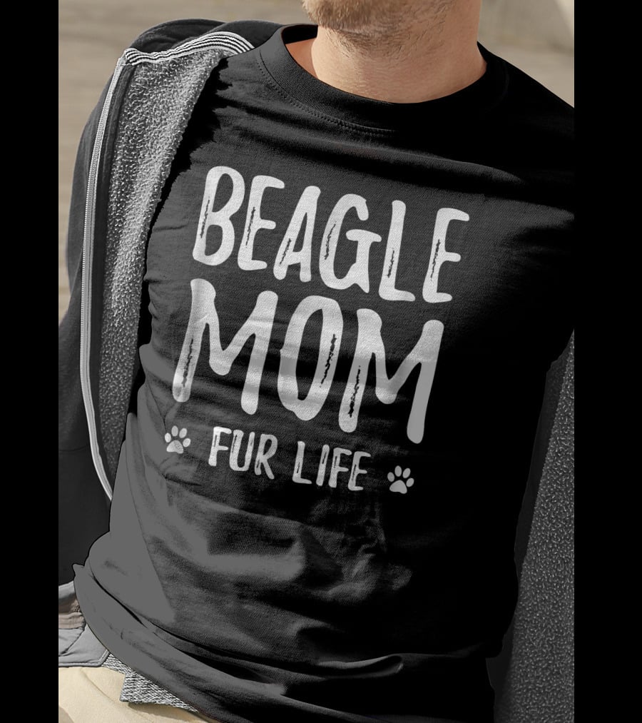 Beagle Mom Fur Life Paw Prints T-Shirt