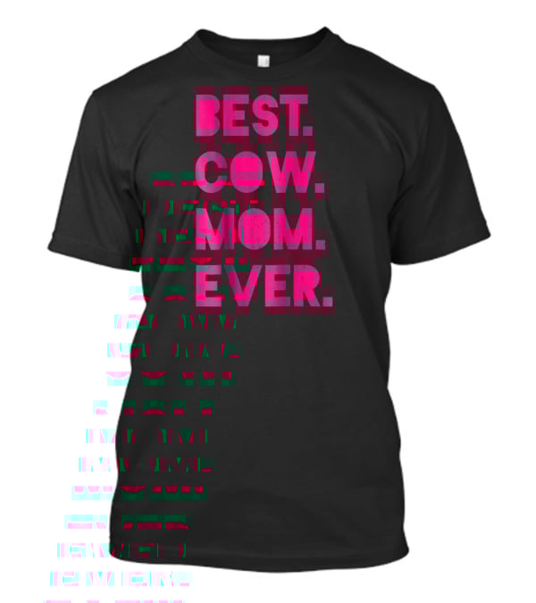 Best Cow Mom Ever Womens Vintage Far T-Shirt