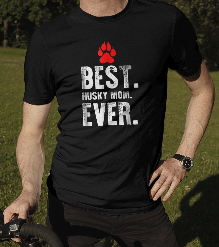 Best Husky Mom Ever With Red Paw Prints T-Shirt