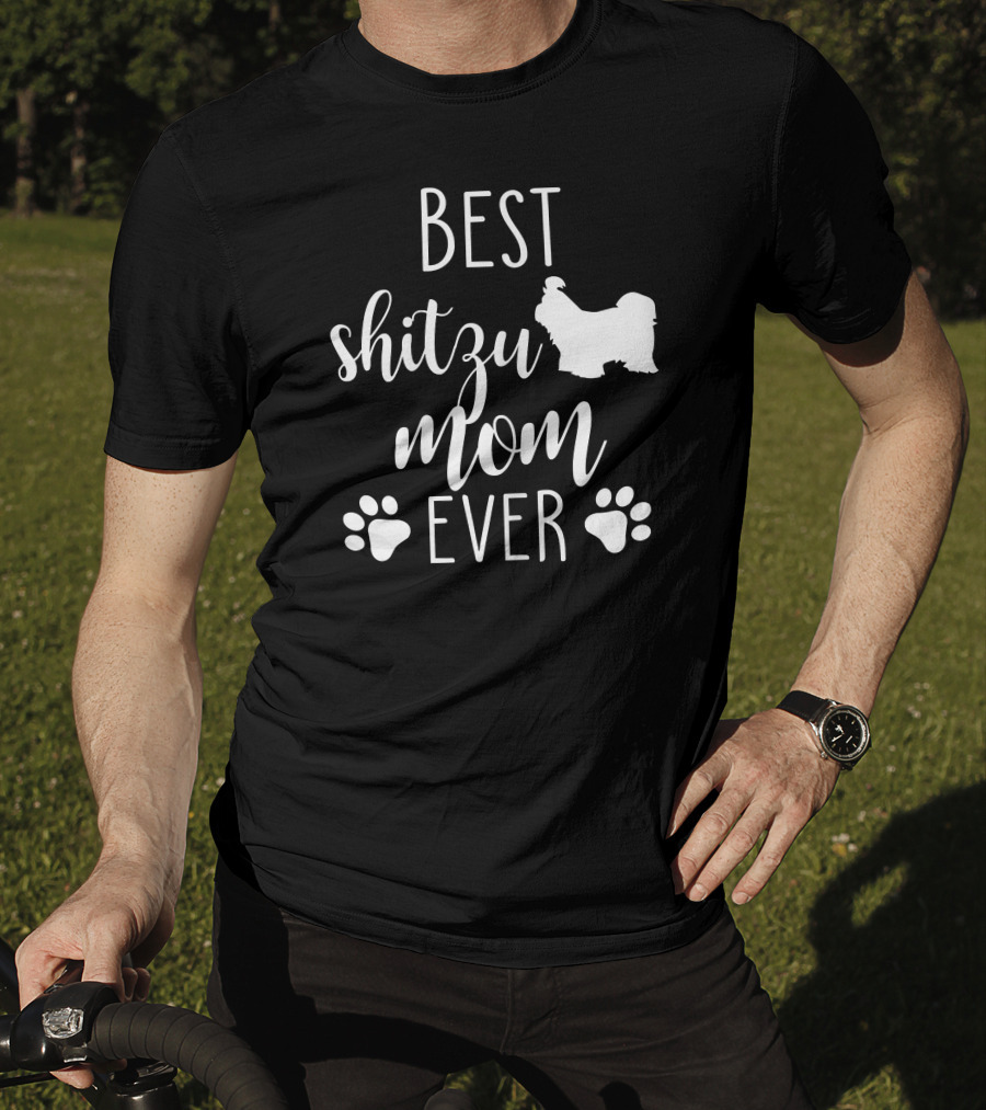 Best Shitzu Mom Ever With Paw Prints And Shitzu T-Shirt