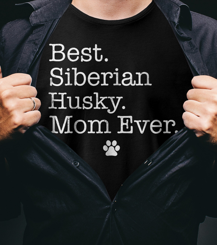 Best Siberian Husky Mom Ever Paw Prints T-Shirt