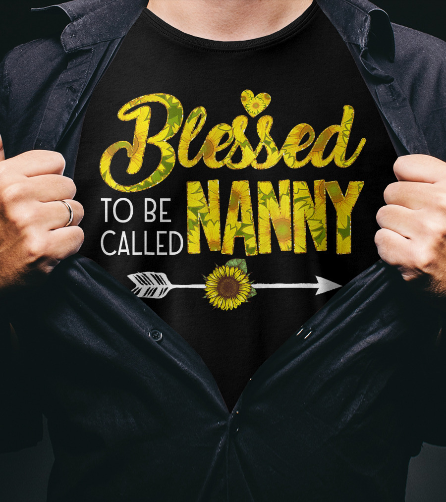 Blessed To Be Called Nanny Sunflower Arrow Heart T-Shirt