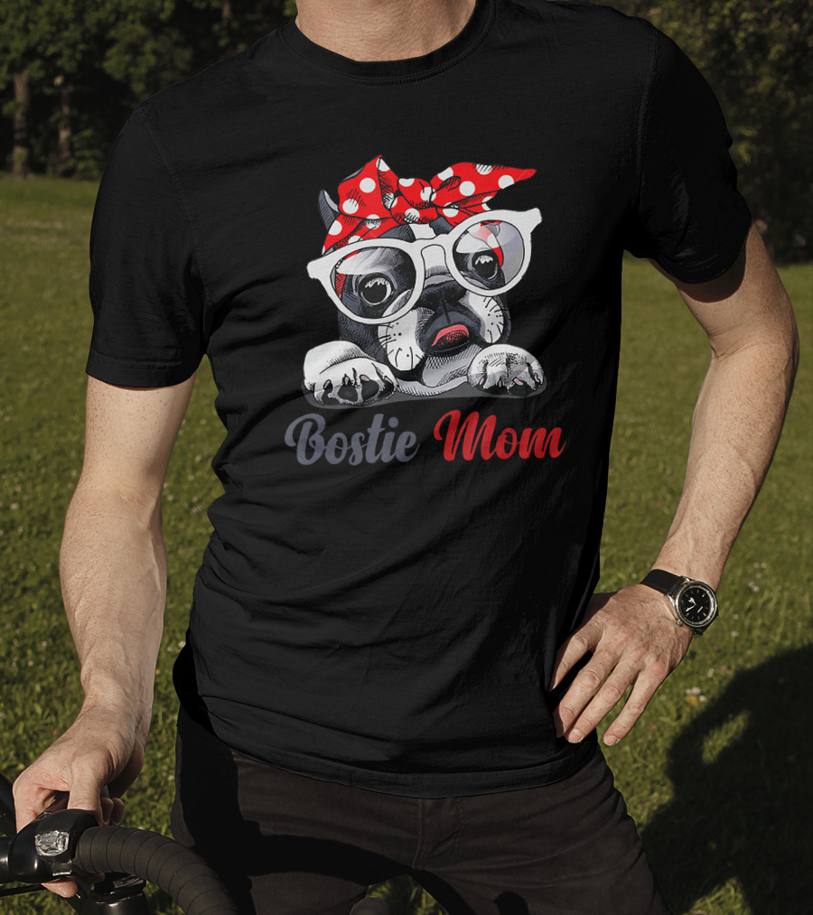 Bostie Mom Boston Terrier Dog With Red Polka Dot Bandana And Glasses T-Shirt