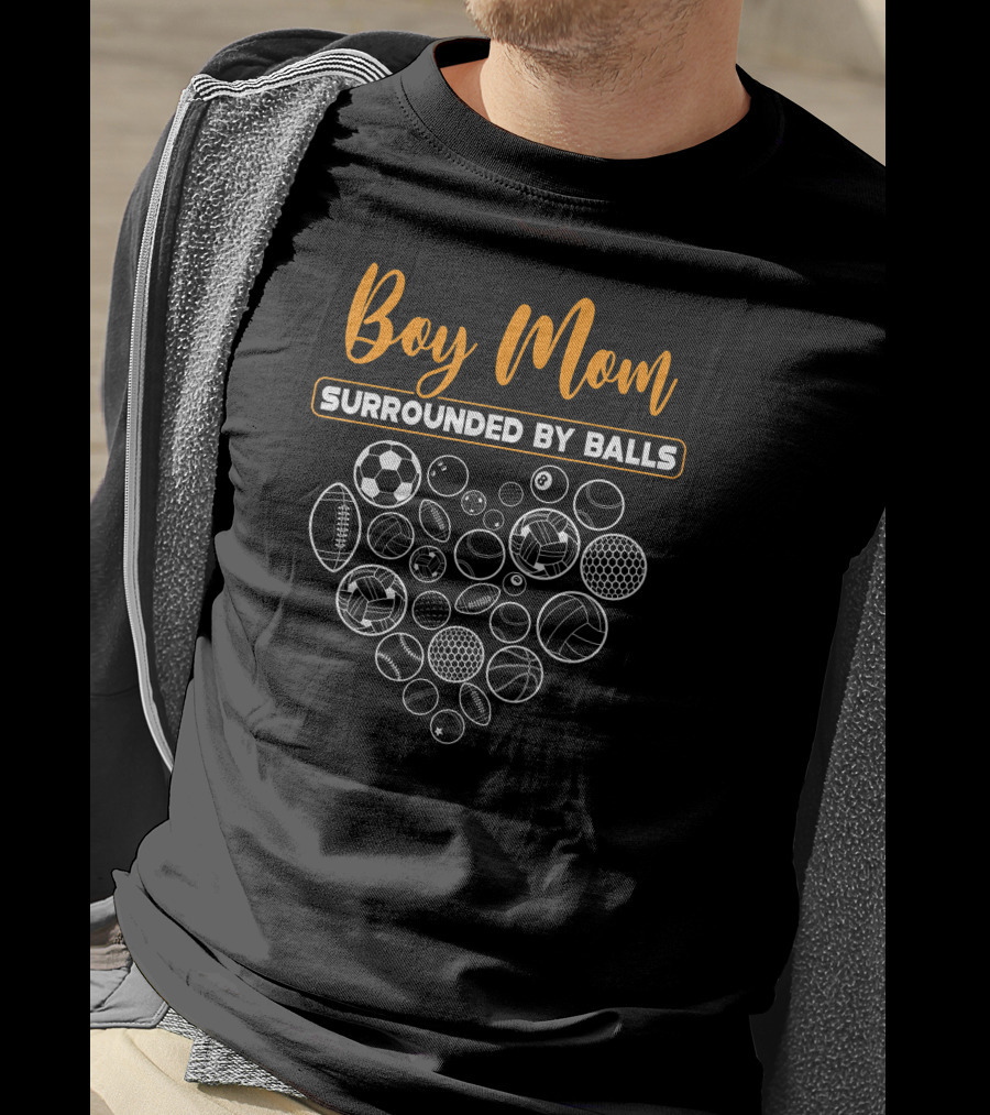 Boy Mom Surrounded By Balls Sports Football Basketball Soccer T-Shirt
