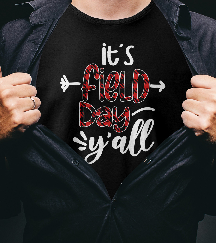 Buffalo Plaid It's Field Day Y'all Fun T-Shirt