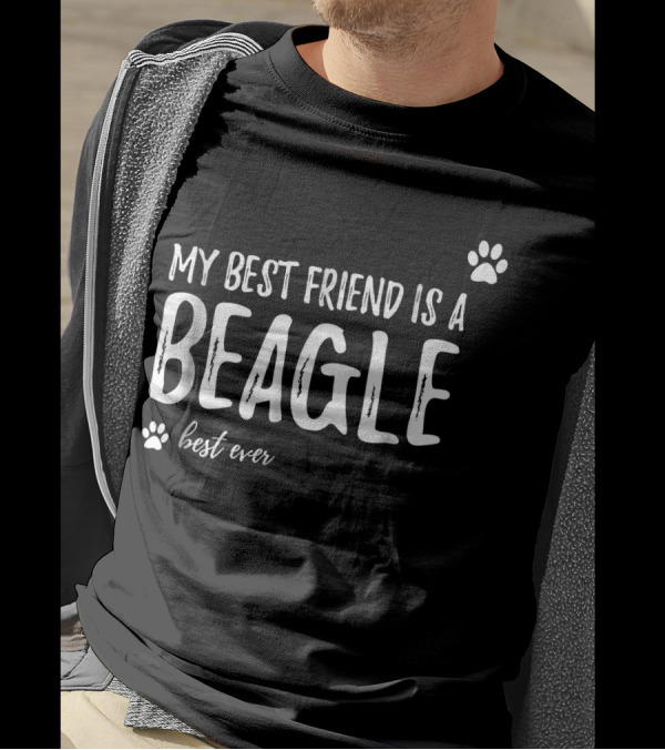 My Best Friend Is A Beagle Best Ever T-Shirt