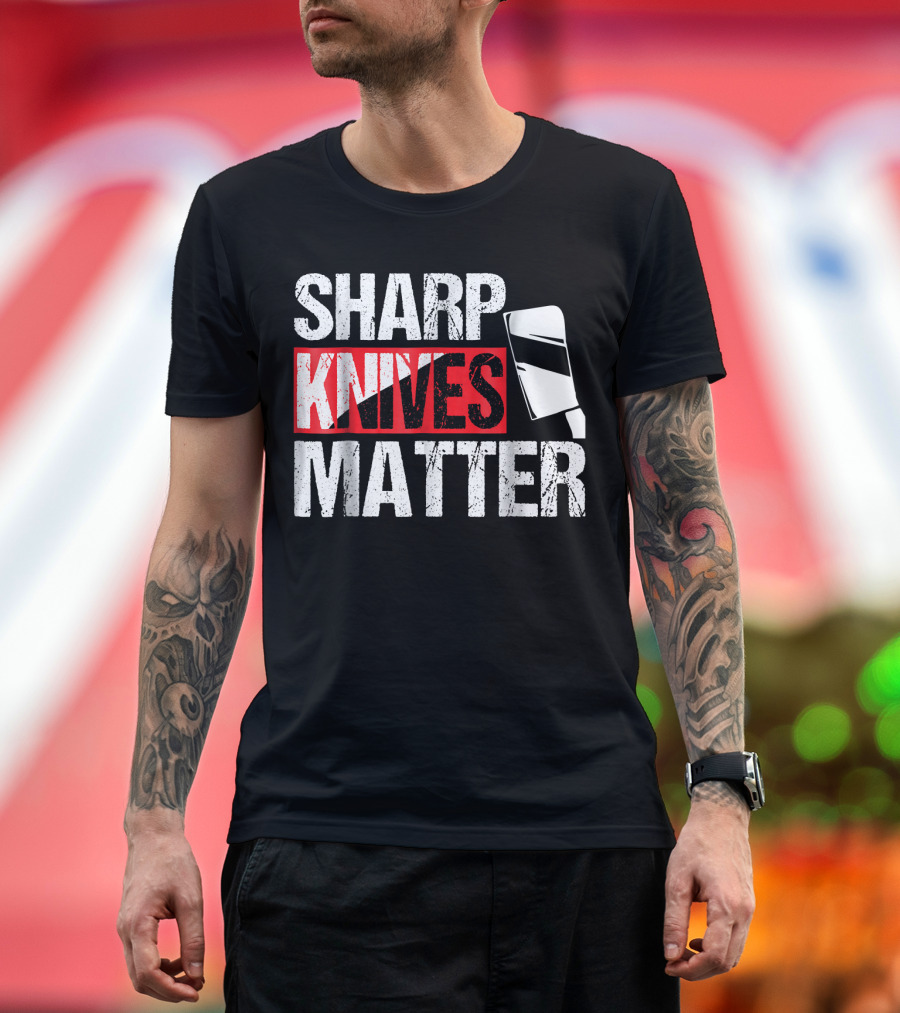 Sharp Knives Matter Funny Culinary Chef Cleaver T-Shirt
