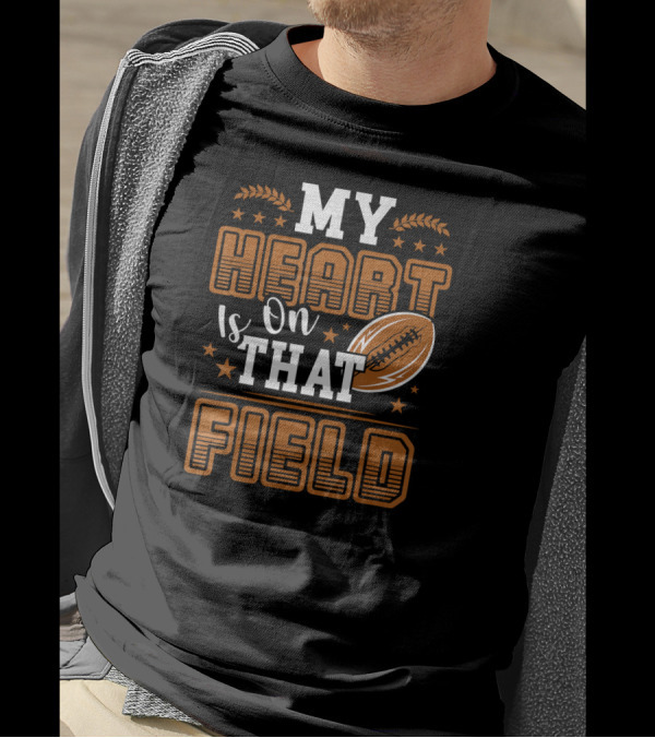 My Heart Is On That Field Football Stars And Wheat Elements T-Shirt