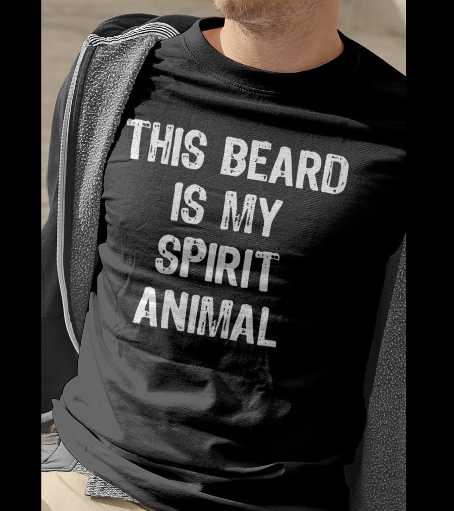 This Beard Is My Spirit Animal T-Shirt