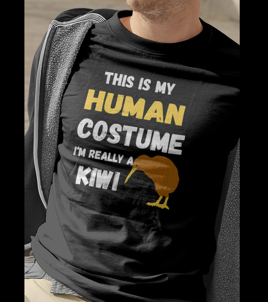 This Is My Human Costume I'm Really A Kiwi Bird T-Shirt