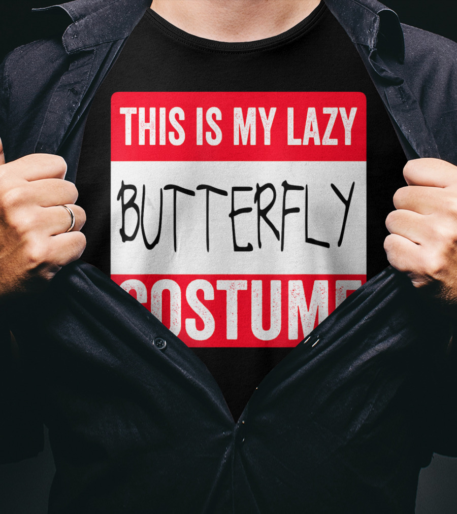 This Is My Lazy Butterfly Costume T-Shirt