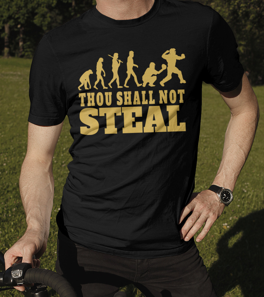 Thou Shall Not Steal Baseball Evolution Catcher Humor T-Shirt