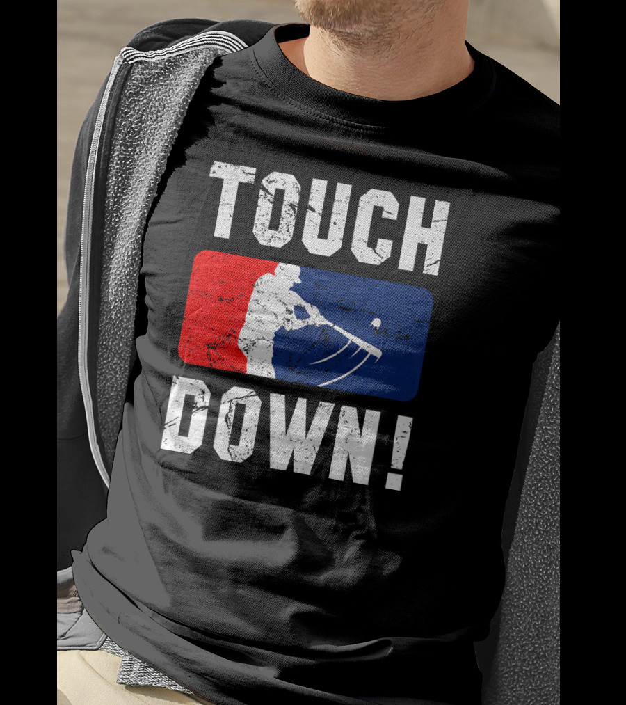 TOUCHDOWN Baseball Bat T-Shirt
