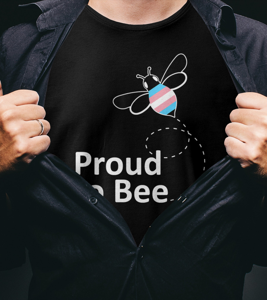 Proud To Bee Transgender Pride Stripes T-Shirt