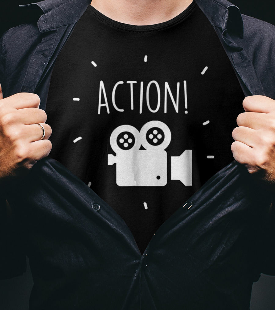 ACTION Camera For Acting And Film Students T-Shirt