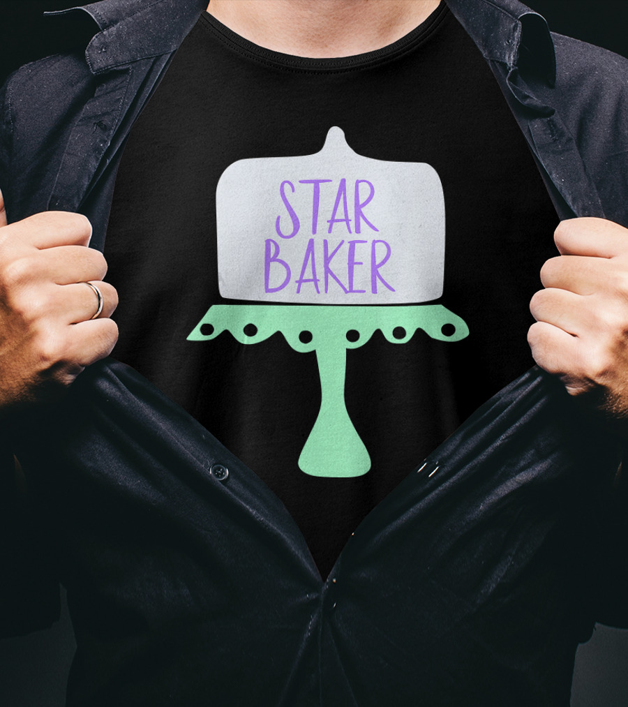Star Baker Cake Stand Design For The Baking Fan T-Shirt