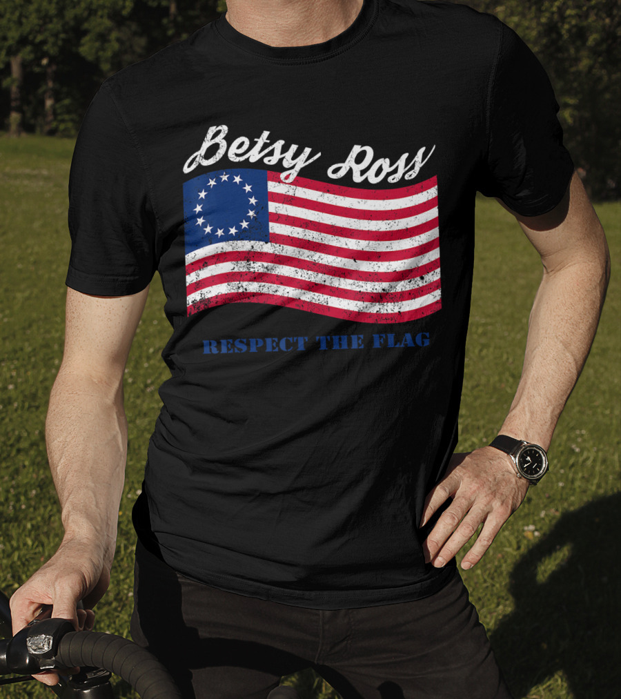 Betsy Ross Vintage American Flag Respect The Flag T-Shirt