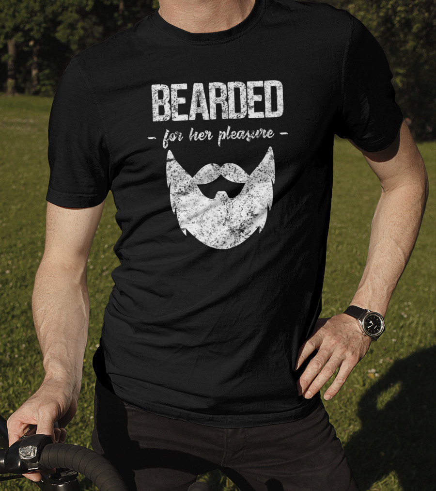 Bearded For Her Pleasure Vintage Style Humor T-Shirt