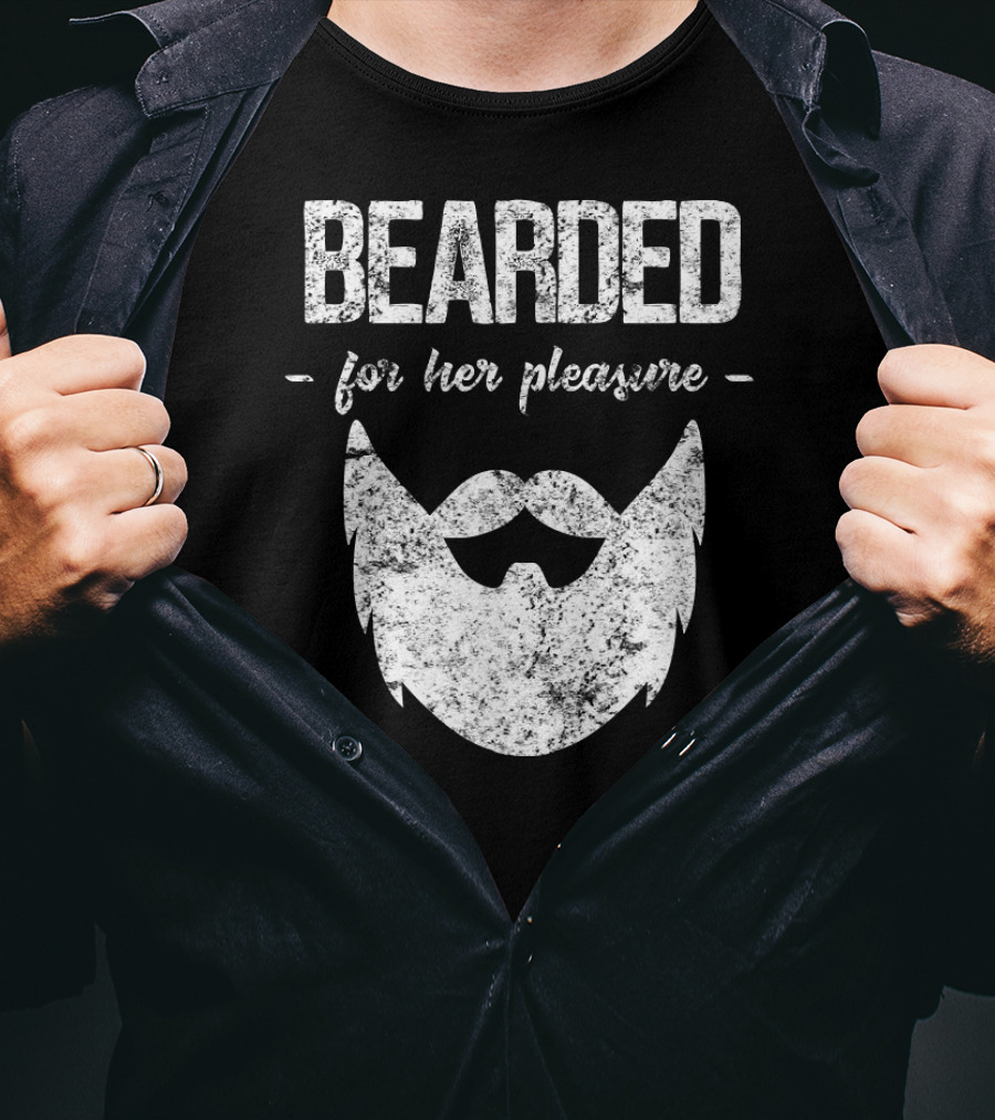 Bearded For Her Pleasure Vintage Style Humor T-Shirt