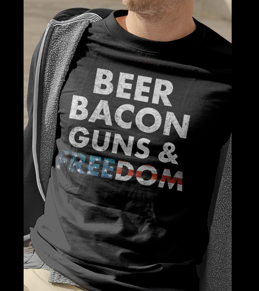 Beer Bacon Guns Freedom USA T-Shirt