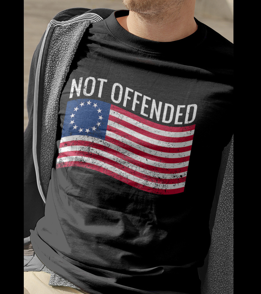 Not Offended Vintage Betsy Ross American Flag T-Shirt