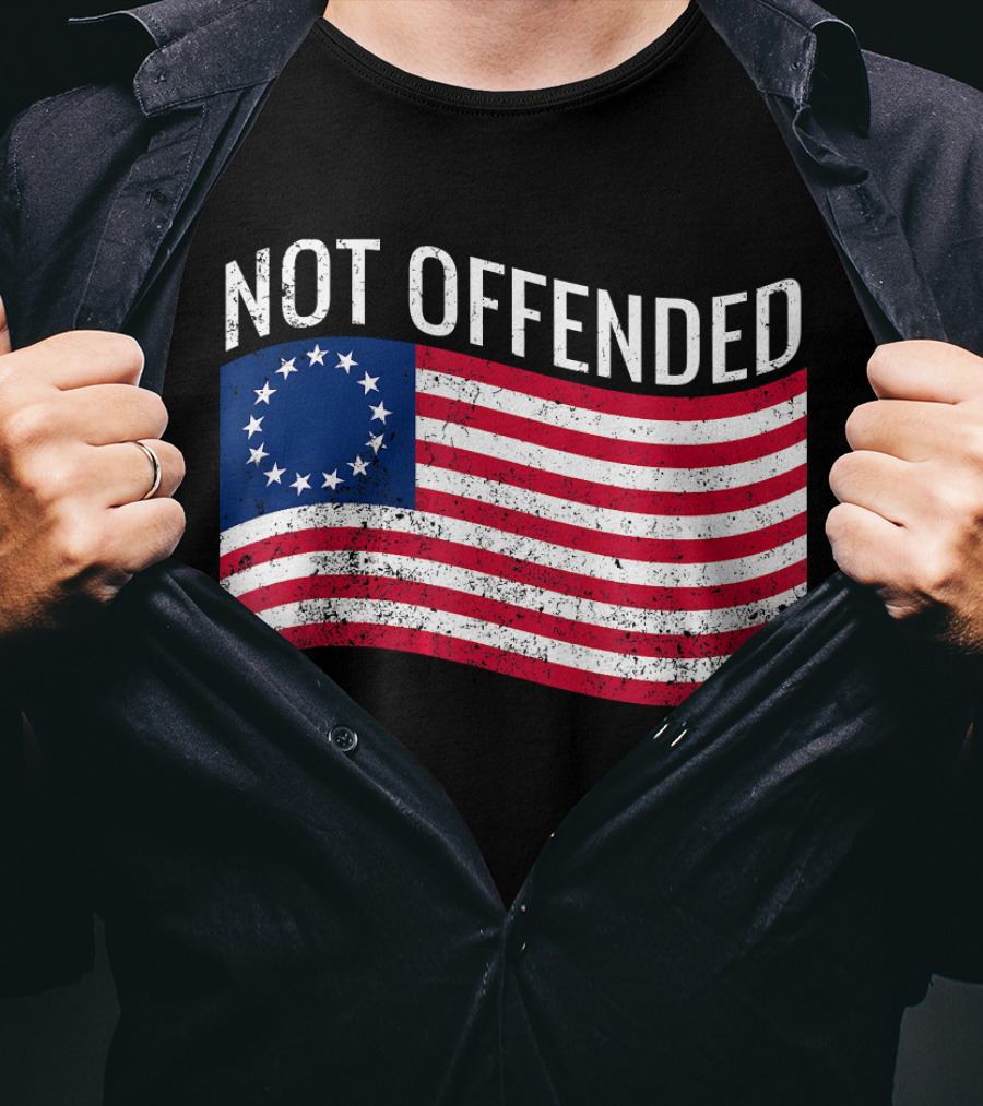 Not Offended Vintage Betsy Ross American Flag T-Shirt