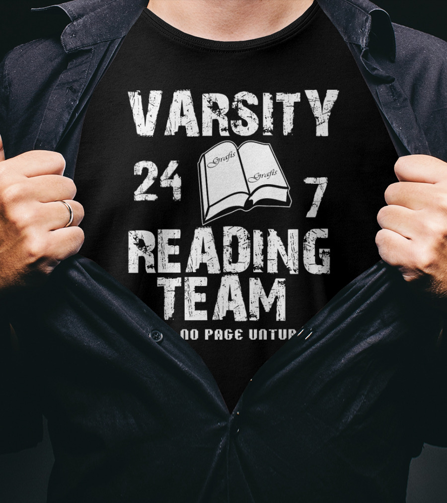 Varsity Reading Team 24/7 Leave No Page Unturned T-Shirt