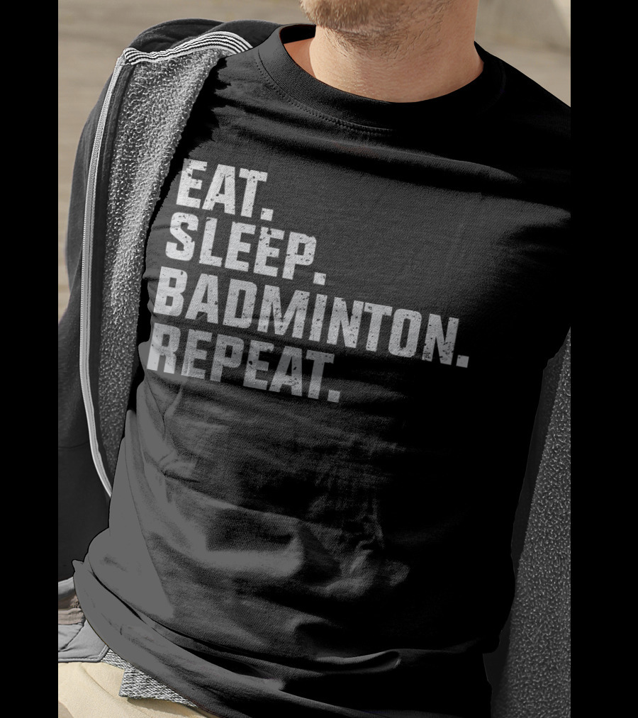 Eat Sleep Badminton Repeat Vintage T-Shirt