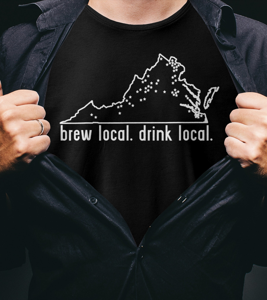 Virginia State Brewery Map Brew Local Drink Local Craft Beer T-Shirt