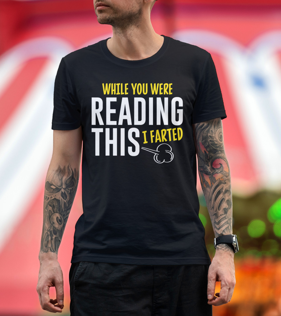 While You Were Reading This I Farted Comic Cloud T-Shirt
