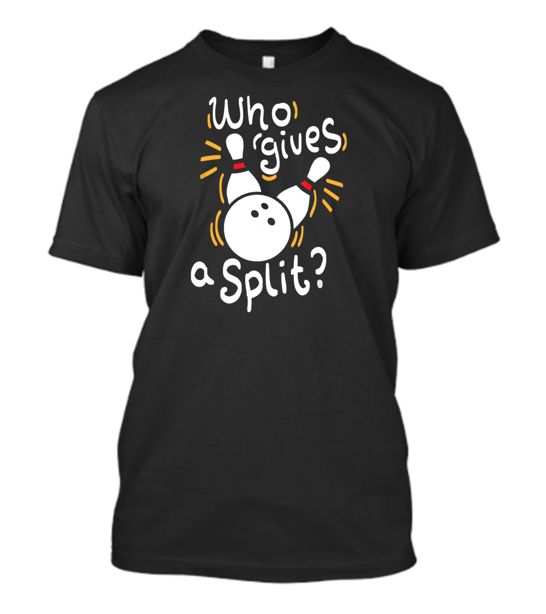 Who Gives A Split Funny Bowling T-Shirt