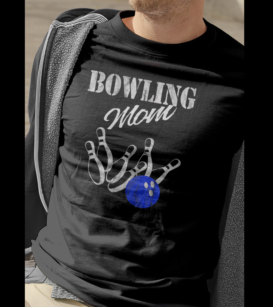 Bowling Mom Strike Bowli Blue Ball And Pins T-Shirt