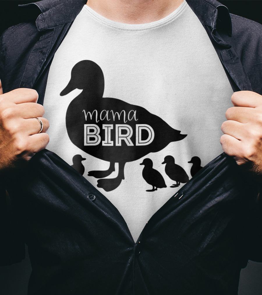 Mama Bird Family Cute Funny Duckling T-Shirt