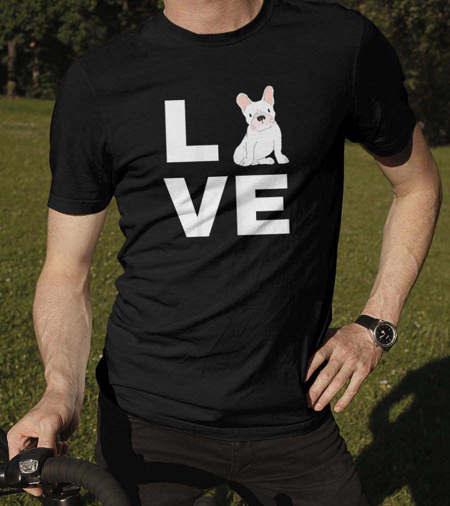 Love My Frenchie French Bulldog LVE With Cute Dog Image T-Shirt