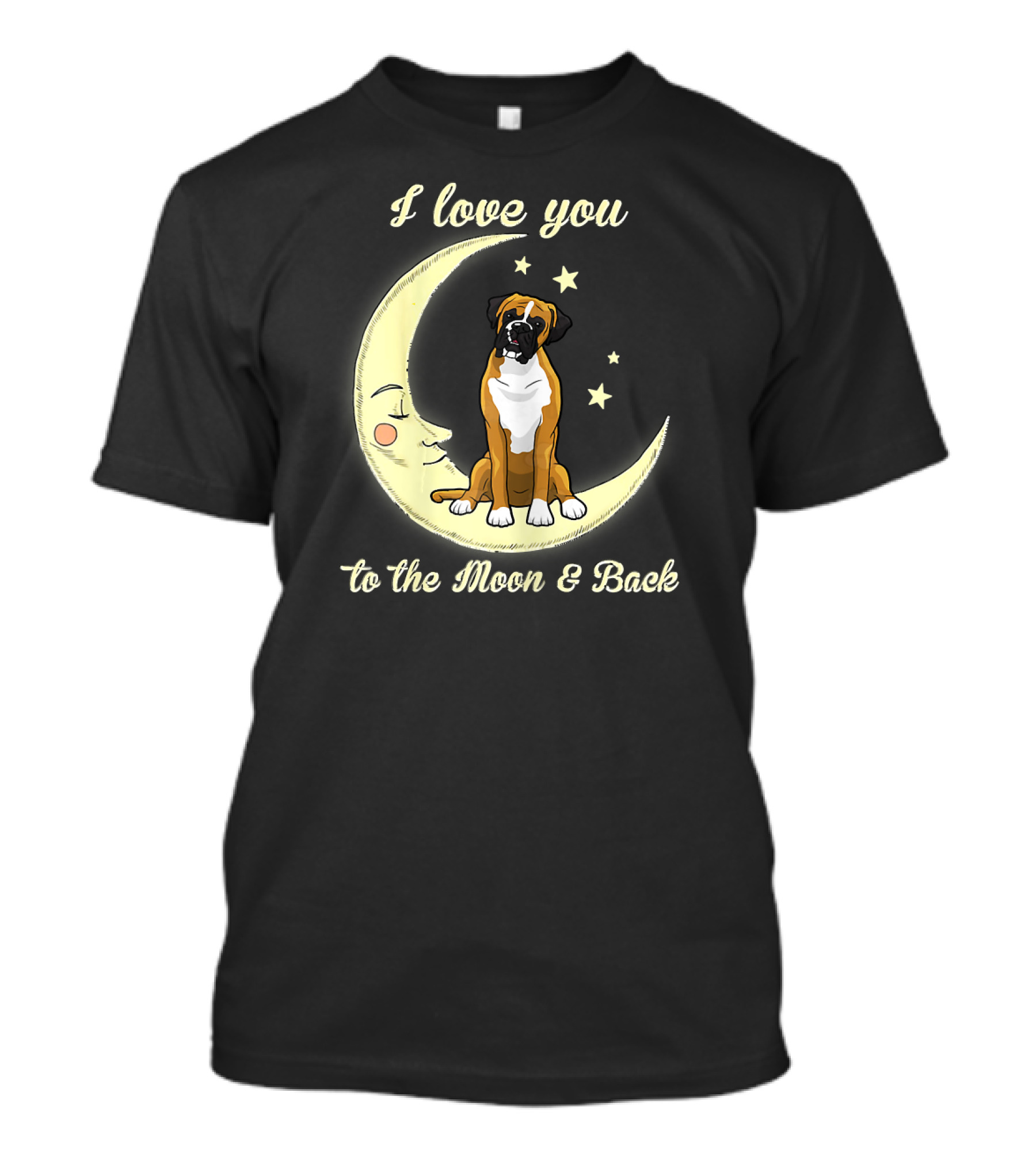 I Love You To The Moon And Back Boxer Dog T-Shirt
