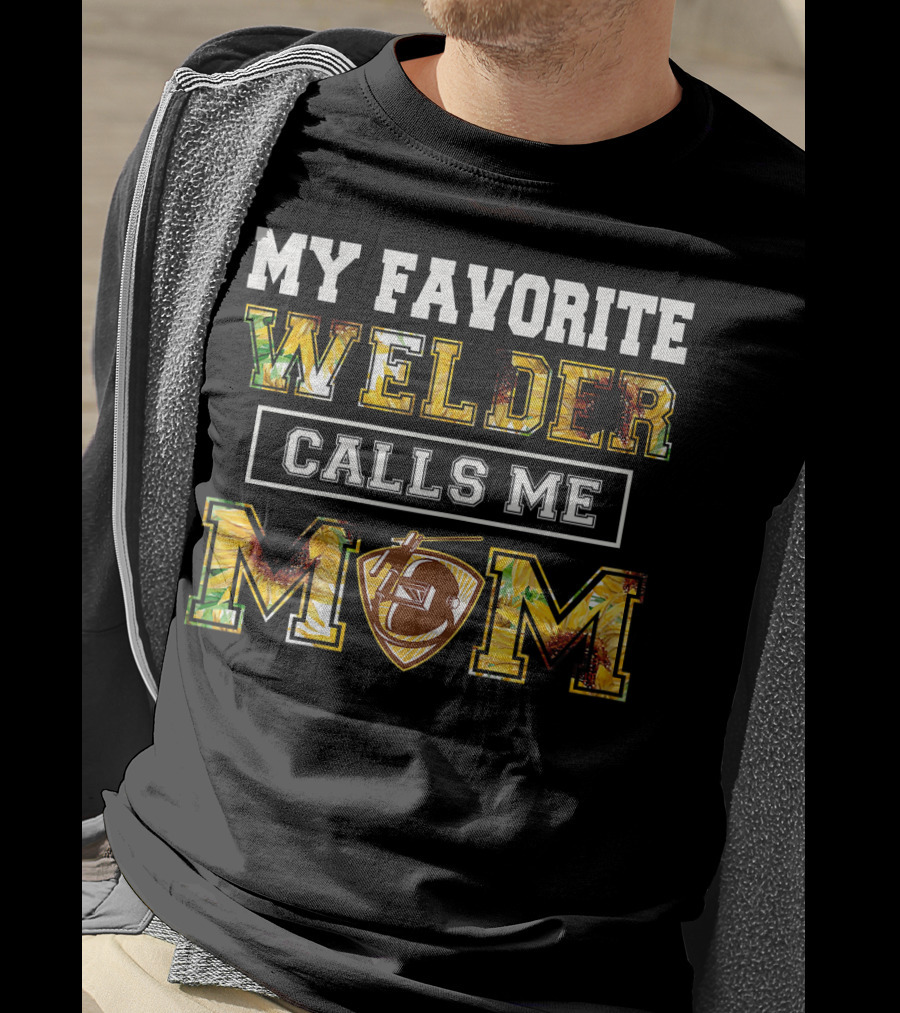 My Favorite Welder Calls Me Mom Football Helmet Shield T-Shirt