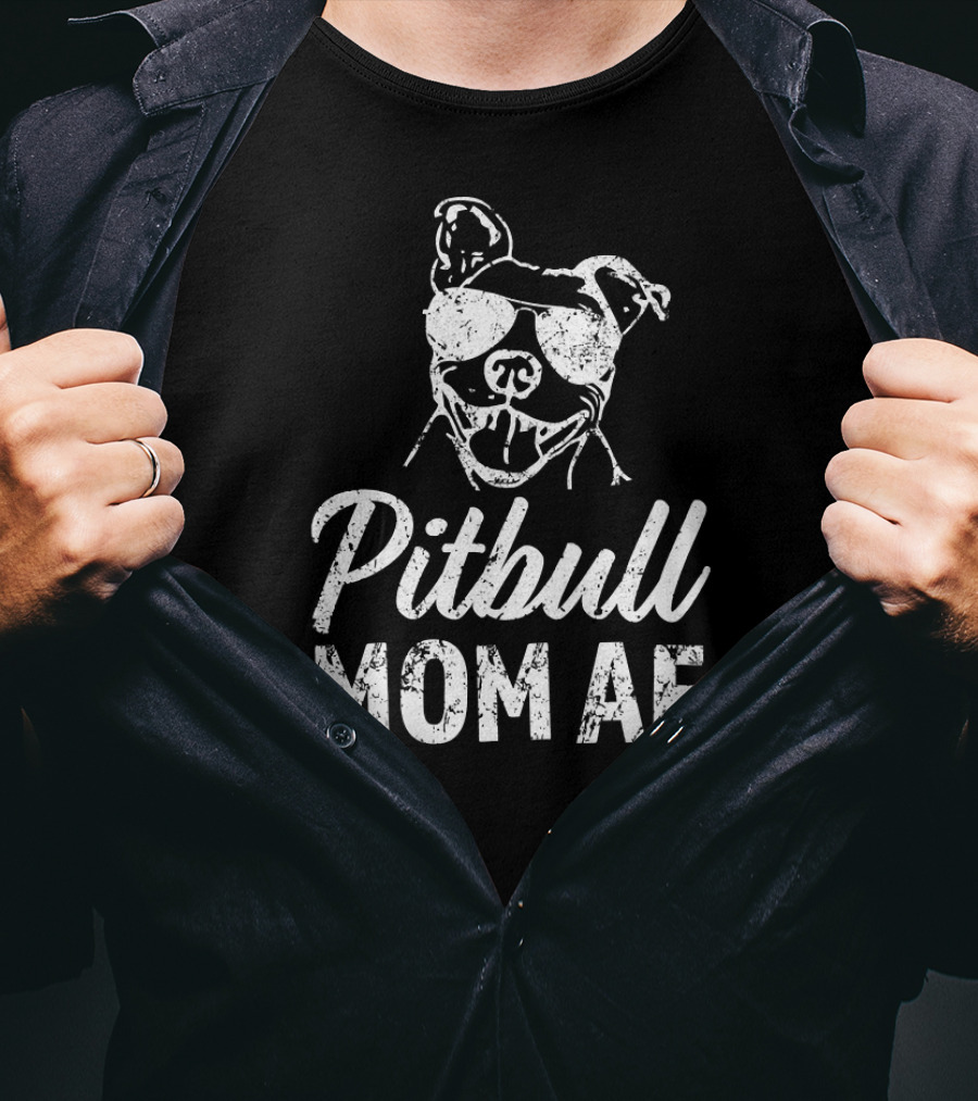 Pitbull Mom AF Funny Women's Pit Bull Sunglasses T-Shirt