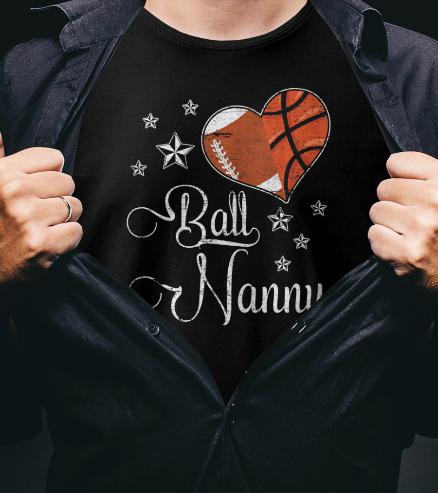 Proud Football Basketball Heart Ball Nanny T-Shirt